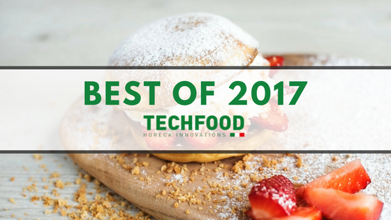 Best Of 2017: la top 3 dell’anno di Techfood